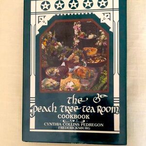 The Peach Tree Tea Room Cookbook